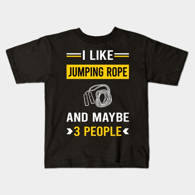 3 People Jump Jumping Rope Rope Skipping Kids T-Shirt by Good Day